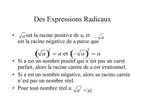 Simplifier des expressions radicales