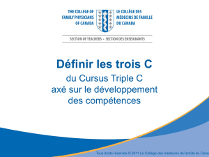 Définir les trois C du Cursus Triple C axé sur le développement des