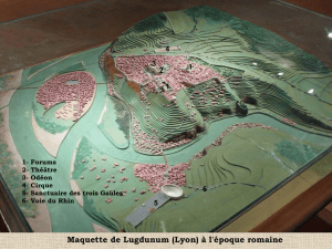 Maquette de Lugdunum (Lyon) à l`époque romaine 1