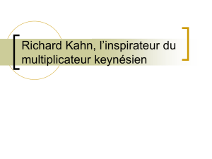 Richard Kahn, l`inspirateur du multiplicateur keynésien