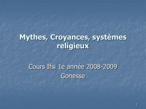 Mythes, Croyances, systèmes religieux