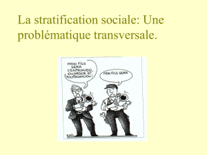 4. La stratification sociale