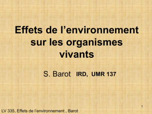 LV335, Effet de l`environnement sur les organismes