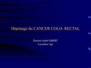 Dépistage du Cancer du Côlon - Docteur André GIBERT