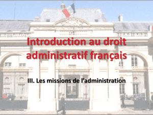 Introduction au droit administratif français A.Service Public