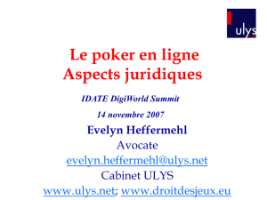Le poker en ligne Aspects juridiques Evelyn Heffermehl