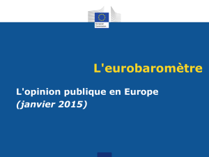 L`eurobaromètre L`opinion publique en Europe (janvier 2015)