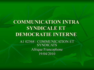 communication intra-syndicale et democratie interne
