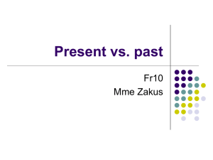 Present vs. past - Mme Zakus 2015