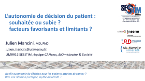 L*autonomie de décision du patient : souhaitée ou subie ? facteurs