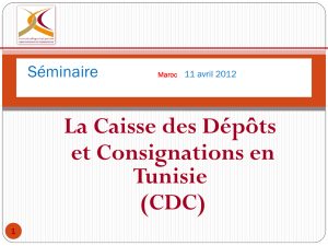 La Caisse des Dépôts et Consignations (CDC) en Tunisie