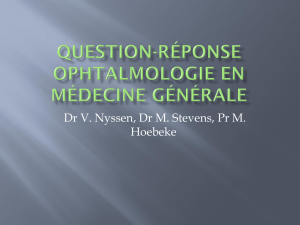 Question-Réponse Ophtalmologie en médecine générale
