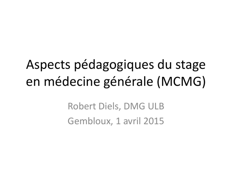 Aspects pédagogiques du stage en médecine générale