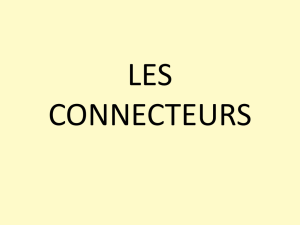 LES CONNECTEURS - Cambridge College Secondary French