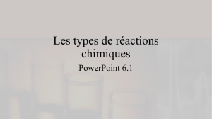 6.1, Les types de réactions chimiques, PowerPoint