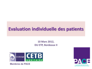 Evaluation individuelle du patient: que faites-vous