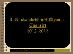 2012-2013*Lycée qualifiant Salaheddineelayoubi