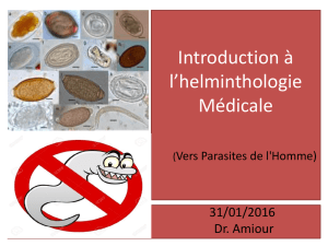 Introduction à l*helminthologie Médicale