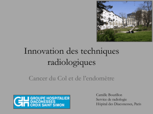 Innovation technique cancer du col
