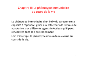 Le phénotype immunitaire au cours de la vie