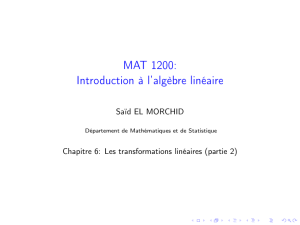 MAT 1200: Introduction à l`algèbre linéaire