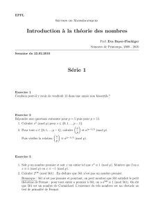 Introduction `a la théorie des nombres Série 1