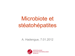 Microbiote et stéatohépatites