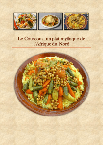 Le Couscous, un plat mythique de l`Afrique du Nord