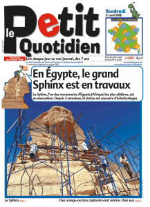 Le 21 avril: En Egypte, le grand Sphinx est en travaux