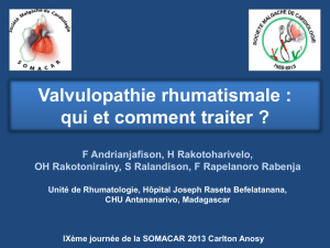Valvulopathie rhumatismale : qui et comment traiter ?