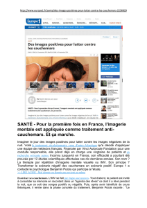 SANTÉ - Pour la première fois en France, l`imagerie mentale est