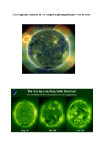 Les éruptions solaires et les tempêtes géomagnétiques vers la terre