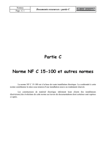 Partie C Norme NF C 15-100 et autres normes