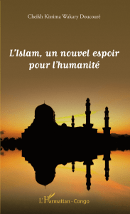 L`Islam, un nouvel espoir pour l`humanité