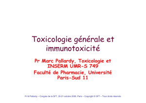 Toxicologie générale et immunotoxicité