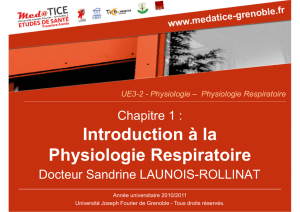 Introduction à la Physiologie Respiratoire
