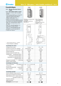 Caractéristiques Série 13 - Télérupteur / relais bistable modulaire 8