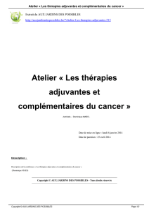 Atelier « Les thérapies adjuvantes et complémentaires du cancer »