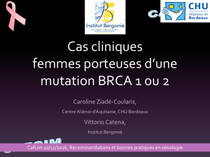 Femmes porteuses d`une mutation BRCA 1 ou 2 - Dr