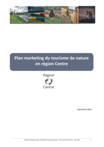 Plan marketing du tourisme de nature en région Centre