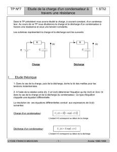 TP Nº7 Etude de la charge d`un condensateur à travers