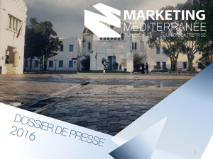 Dossier de presse - Marketing Méditerranée Tunisie