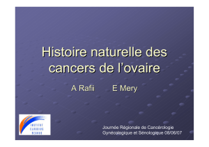Histoire naturelle des cancers de l`ovaire