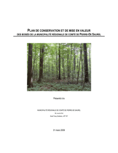 Le plan de conservation et de mise en valeur présente
