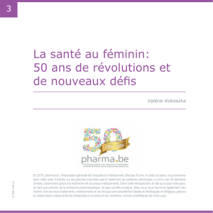 La santé au féminin: 50 ans de révolutions et de