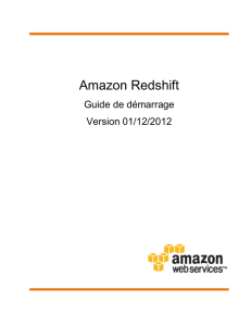 Amazon Redshift - Guide de démarrage