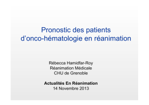 Pronostic des patients d`onco-hématologie en réanimation