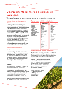 L`agroalimentaire: filière d`excellence en Catalogne.