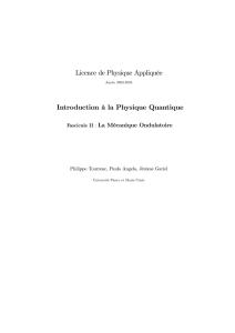 2 Introduction à la physique quantique (licence)