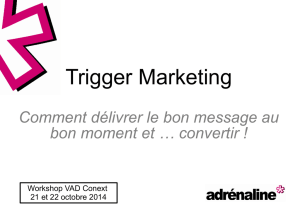 Trigger Marketing - Agence Adrénaline